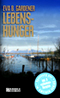 LEBENSHUNGER - Eva B. Gardener - Werbelink zu Amazon.de LEBENSHUNGER - Eva B. Gardener - Werbelink zu Amazon.de