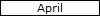 April