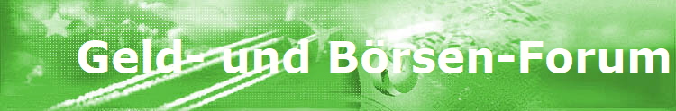     Geld- und Brsen-Forum