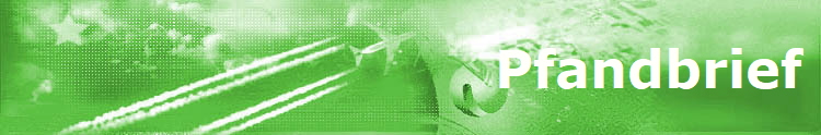                            Pfandbrief