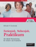 Ferienjob, Nebenjob, Praktikum - Buchtipp, Werbelink zu Amazon.de